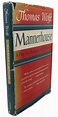 MANNERHOUSE : A Play in a Prologue and Three Acts par Thomas Wolfe ...