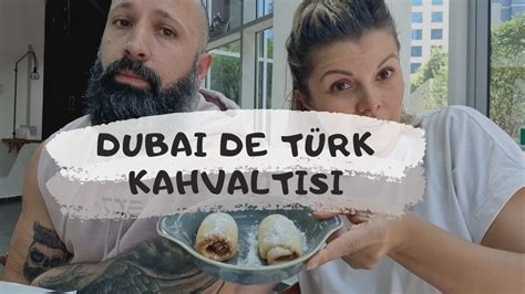 Dubai De Turk Kahvaltisi Dubai Marina Da Restaurant Dubaide Gezilecek Yerler YouTube