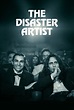The Disaster Artist (2017) - Posters — The Movie Database (TMDb)