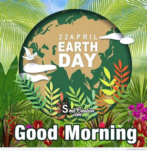 Happy Earth Day Good Morning Card