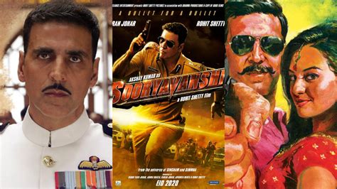Akshay Kumar As Sooryavanshi Movies Which Prove He Has Never Failed