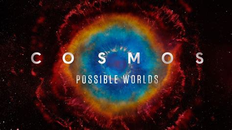 Cosmos: Possible Worlds All Episodes Download - All Seasons - Web Series