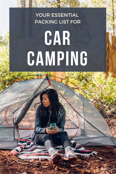 Plan to leave early on friday (or head out during the week) to avoid congested traffic plus you'll have a better chance of setting up camp before it gets dark. Your Essential Packing List for Car Camping | Packing ...
