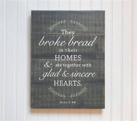 Farmhouse Decor Broke Bread Sign Acts 246 Wood Sign Kitchen Pallet
