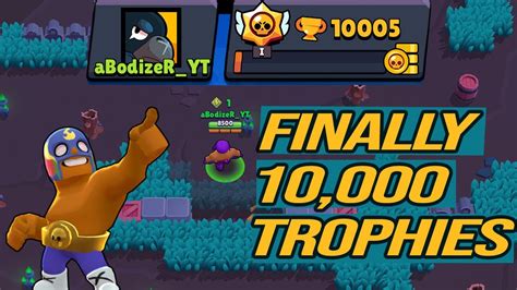 How To Get Trophies Fast In Brawl Stars I Finally Got 10000 Trophies