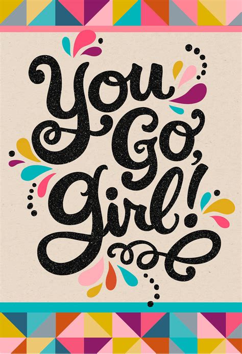 You Go Girl Congratulations Card Greeting Cards Hallmark