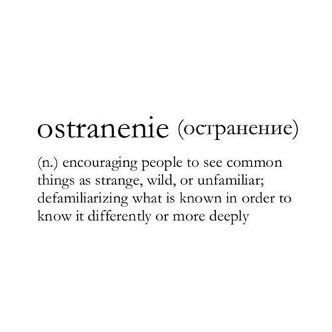 Word Of The Day Ostranenie A Fascinating Method For Improving Ones