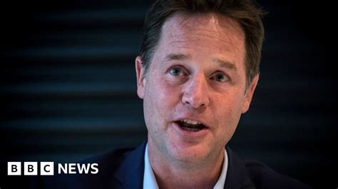 Former Lib Dem Leader Nick Clegg Says May Needs A Vision For Brexit BBC News