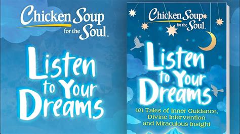 Chicken Soup For The Soul Listen To Your Dreams Youtube