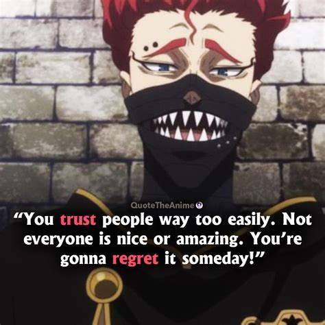 Black Clover Quotes Zora Quotes You Trust People Way Too Easily ~zora Clover Quote One