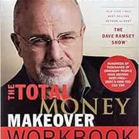 Stream Get Kindle Pdf Ebook Epub The Total Money Makeover Workbook By Dave Ramsey By