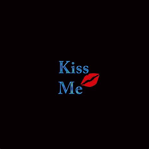 kiss me wallpapers
