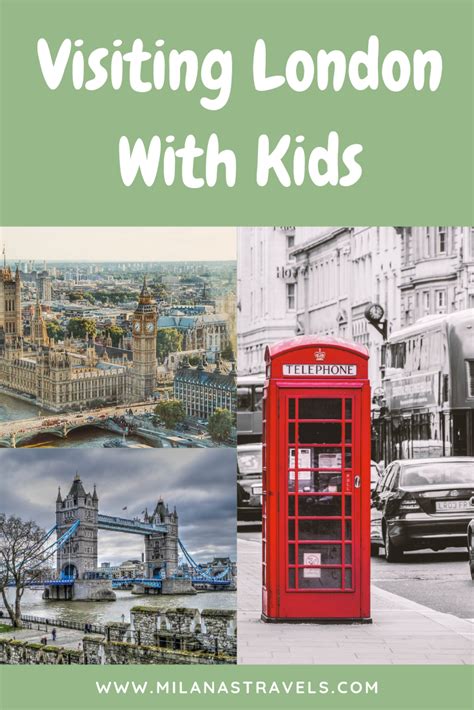 London With Kids London With Kids Kid Friendly Travel Destinations