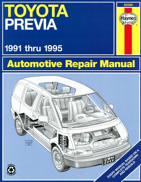 Toyota Previa 91 95 Haynes Repair Manual Haynes Manuals