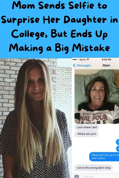 Mom Sends Selfie To Surprise Her Daughter In College But Ends Up Making