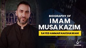 Biography Of Imam Musa Al-Kazim | Al-Islam.org