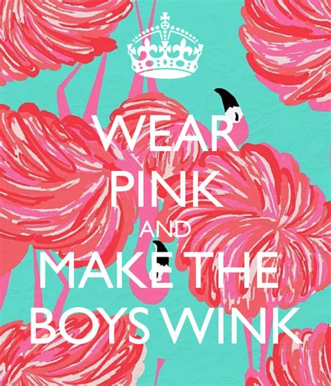 Wear Pink And Make The Boys Wink Lilly Pulitzer Phi Mu Lovin Pink
