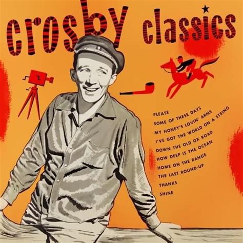 Bing Crosby Crosby Classics Lyrics And Tracklist Genius