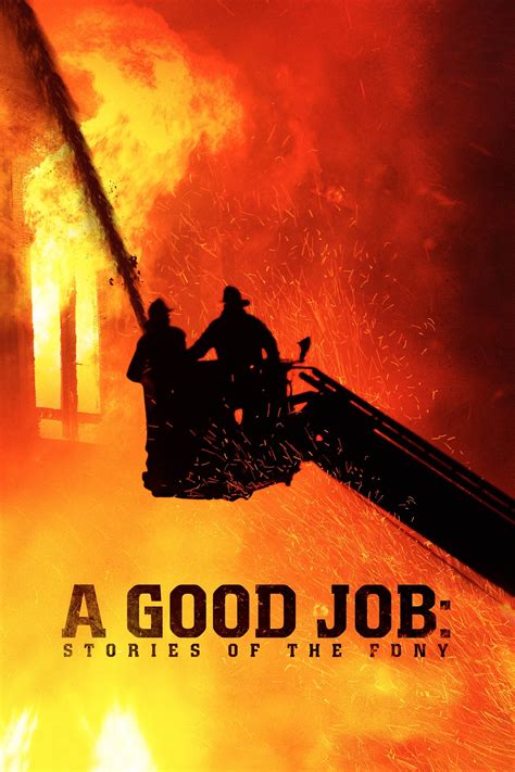 Traducción de A Good Job: Stories of the FDNY (A Good Job: Stories of