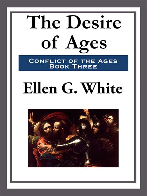 The Desire Of Ages Ebook By Ellen G White Official Publisher Page