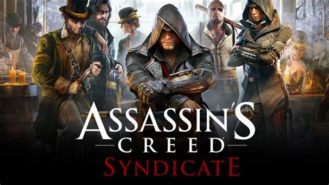 Hora de jogar Assassin s Creed Syndicate É hora de