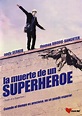 La Muerte De Un Superheroe Death Of A Superhero Pelicula Dvd | Meses ...