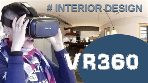 Virtual Reality Vr360 Interior Design 3d Experience Youtube