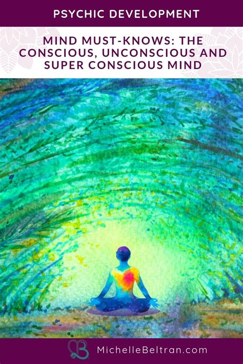 The Conscious Unconscious And Superconscious Mind Aura Colors Color