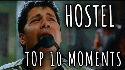 Hostel 2005 Top 10 Moments From The Movie Youtube