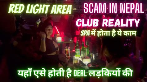 Redlight Area Girls In Spa Scam In Clubs Kathmandu Nightlife Thamel Red Light Spa
