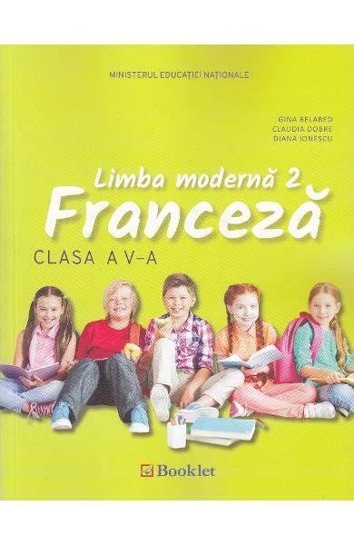 Limba Moderna 2 Franceza Clasa 5 Manual Cd De Gina Belabed Diverta