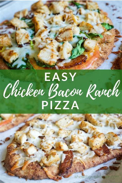 Drizzle the buffalo sauce over the top. Easy Chicken Bacon Ranch Pizza | A Healthy Makeover ...