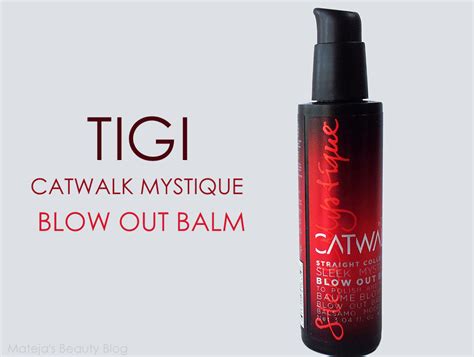 Tigi Catwalk Mystique Blow Out Balm Mateja S Beauty Blog