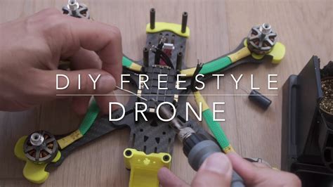 Freestyle Fpv Drone Build Youtube