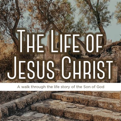 The Life Of Jesus Christ Jesus Kingdom Parables Faith Bible
