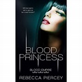 Blood Princess (Blood Empire, #1) by Rebecca Piercey — Reviews ...