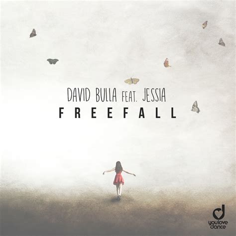 Freefall Feat JESSIA David Bulla Song Lyrics Music Videos Concerts