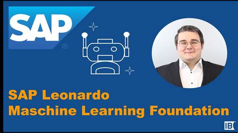 sap leonardo machine learning foundation in a nutshell youtube