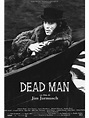 Dead Man : bande annonce du film, séances, streaming, sortie, avis