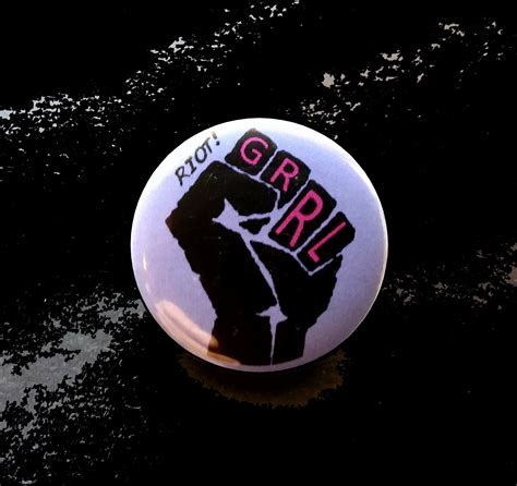 Riot Grrrl Pin Badge Riot Girl Punk Grunge Feminista Etsy