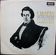 Chopin*, Vladimir Ashkenazy - Cuatro Baladas - Tres Nuevos Estudios ...