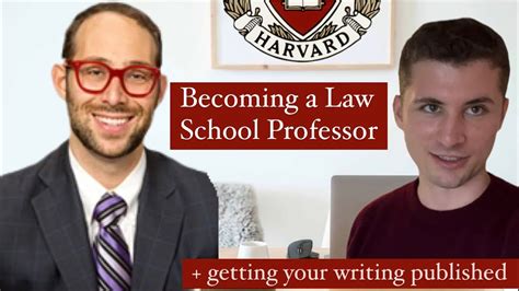 Becoming A Law School Professor Getting Your Writing Published Youtube