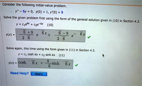 Solved Consider The Following Initial Value Problem Y” 6y 0 Y 0 1 Y 0 9 Solve