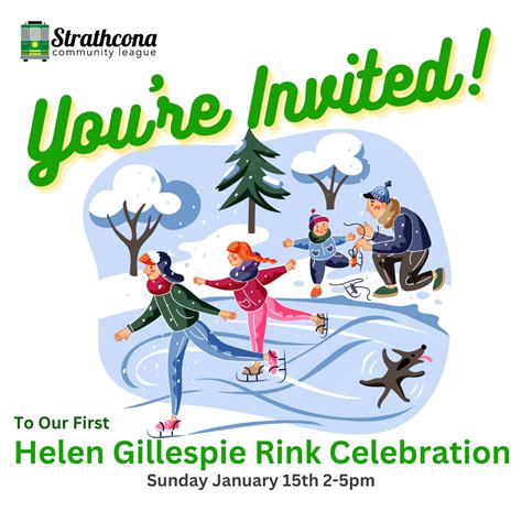 Helen Gillespie Rink Celebration Strathcona Community League