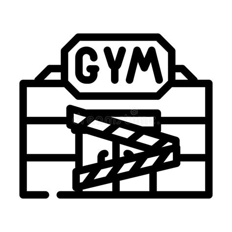 Gym Closed For Quarantine Line Icon Vector Illustration Stock Vector