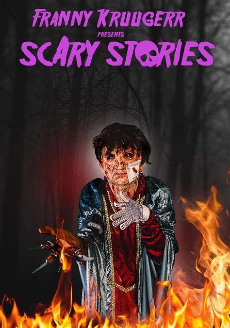 Franny Kruugerr Presents Scary Stories Streaming
