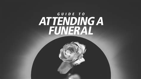 Guide To Attending A Funeral How To Adult