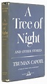 A Tree of Night and Other Stories - Truman Capote - First edition
