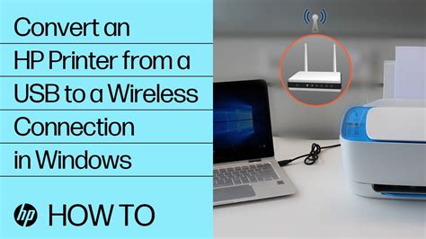 Converting An Hp Printer From A Usb To A Wireless Connection In Windows