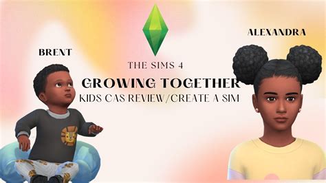 The Sims 4 Growing Together Create A Sim And Childs Cas Review Youtube